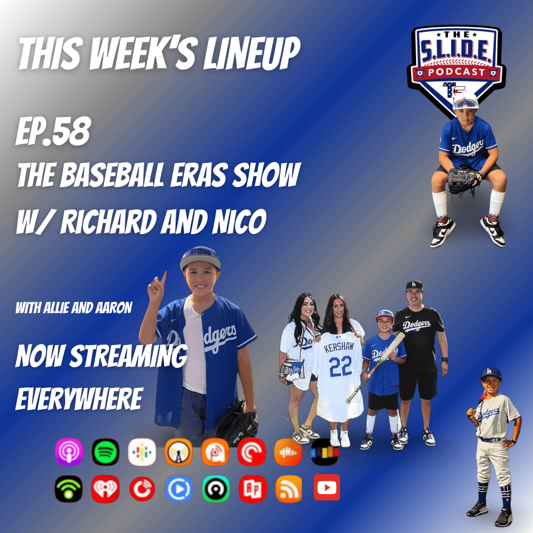 58 The Baseball Eras Show w/ Richard and Nico The S.L.I.D.E